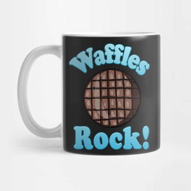 Waffles Rock! by Eric03091978